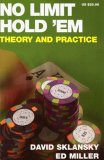 No Limit Hold'em: Theory and Practice 